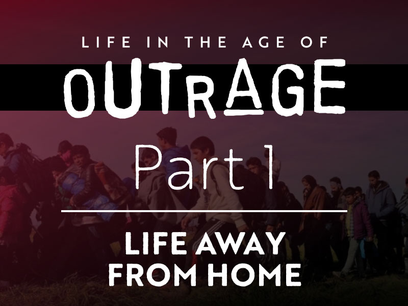 Part 1: Life Away From Home