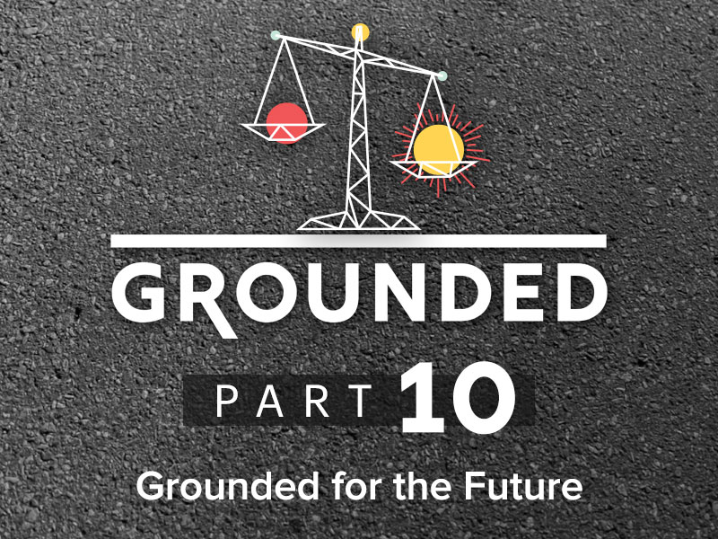 Part 10: Grounded by a Choice