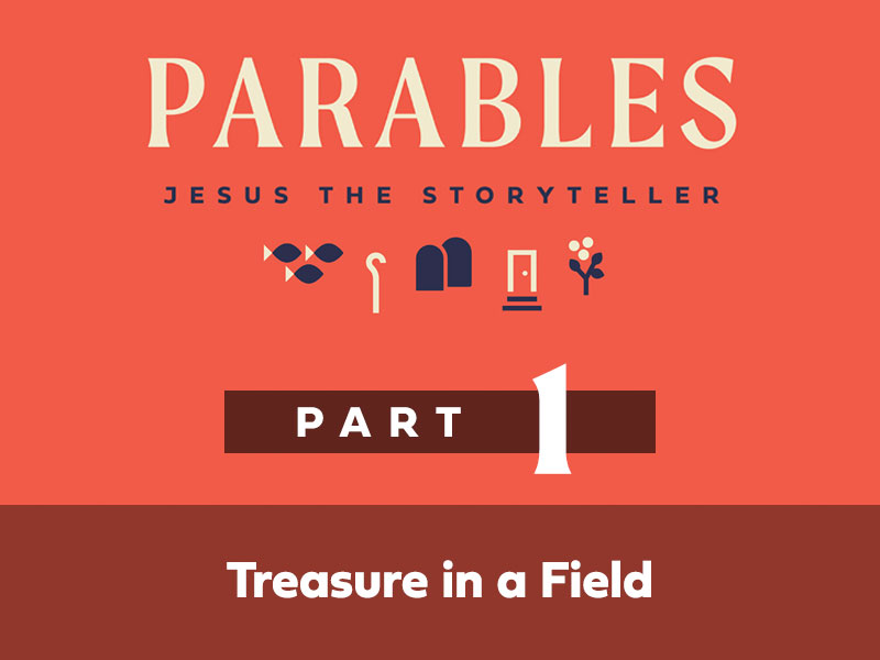 Part 1: Treasure in a Field