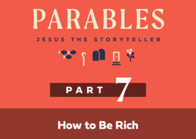 Part 7: How to Be Rich