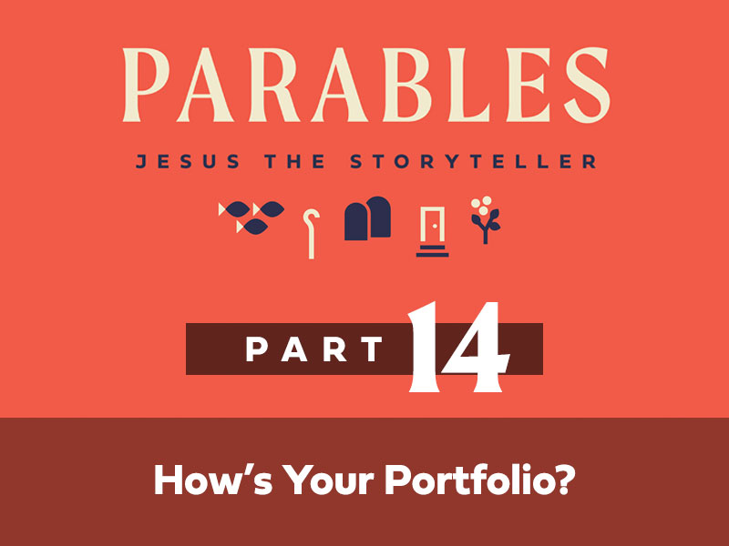 Part 14: How’s Your Portfolio?