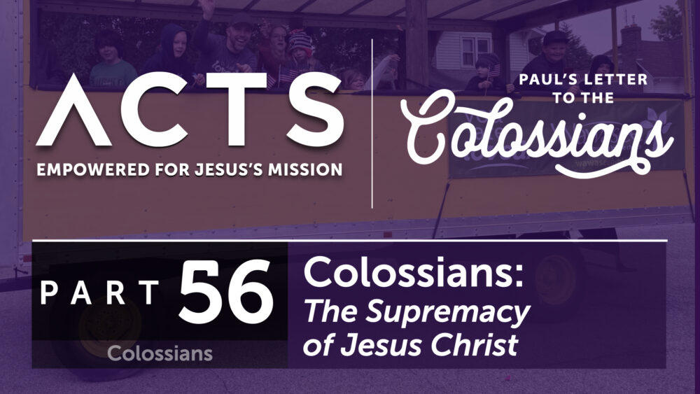 Colossians – The Supremacy of Jesus Christ Image